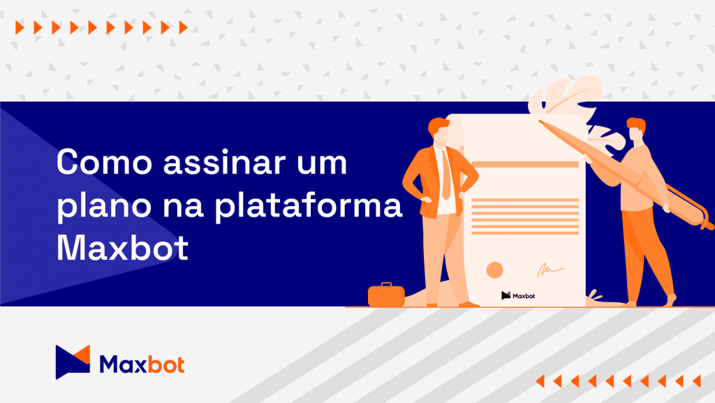 07. Como assinar um plano na plataforma Maxbot