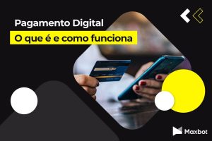 Pagamento digital: o que é e como funciona?